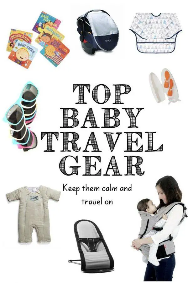 Top Baby Travel Gear Tear Free Travel