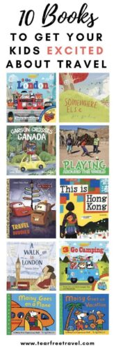 Looking for some children's books to get your kids excited about travel? Look no further, here is my top 10 list of picture books we've loved to get excited about family trips and family vacations. From taking a plane for the first time ​to going camping, we have all the travel experiences covered! #kidsbooks #childrensbooks #travewithkids #travelinspiration #kidstravelbooks #childrenstravelbooks