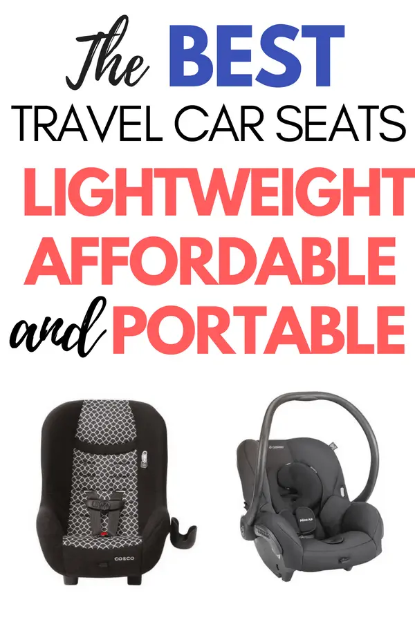 Are you looking for the best travel car seat? Check out my ultimate car seat guide for baby travel and toddler travel. A travel car seat is a travel essential for travel with kids. I’ll review the best infant car seat fir travel, the best toddler car seat for travel, and the best booster seat for travel. Lots of car seat tips including the best car seat accessories for your next family vacation! #carseat #travelcarseat