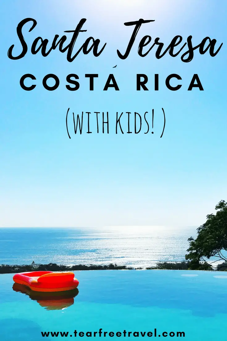 If you are thinking of planning a trip to Santa Teresa Costa Rica this is your complete guide! My list of the top beaches, restaurants, hotels and rentals. With surfing, yoga and hiking there are lots of things to do! I include some family-friendly recommendations for this awesome beach destination #santateresacostarica #costarica #travelwithkids #costaricaguide #costaricabeach #beachvacation