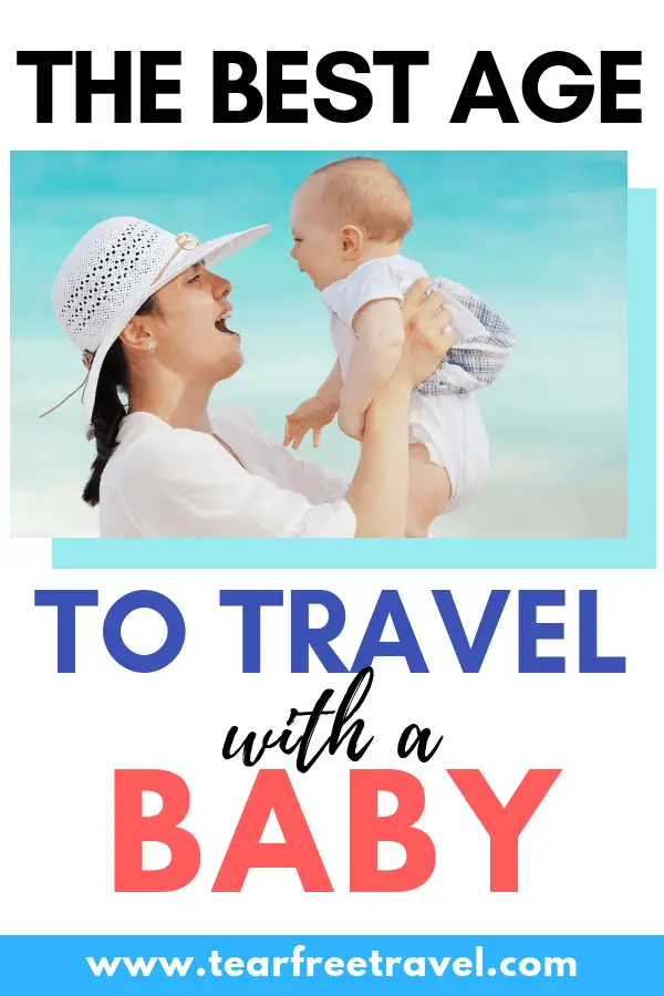 The best age to vacation with a baby